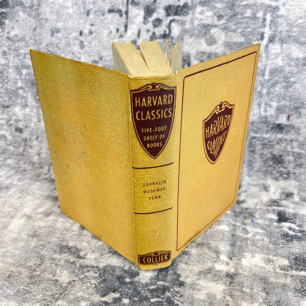 Harvard Classics Vol 1 Franklin Woolman Penn‎ Collier Scholarcore